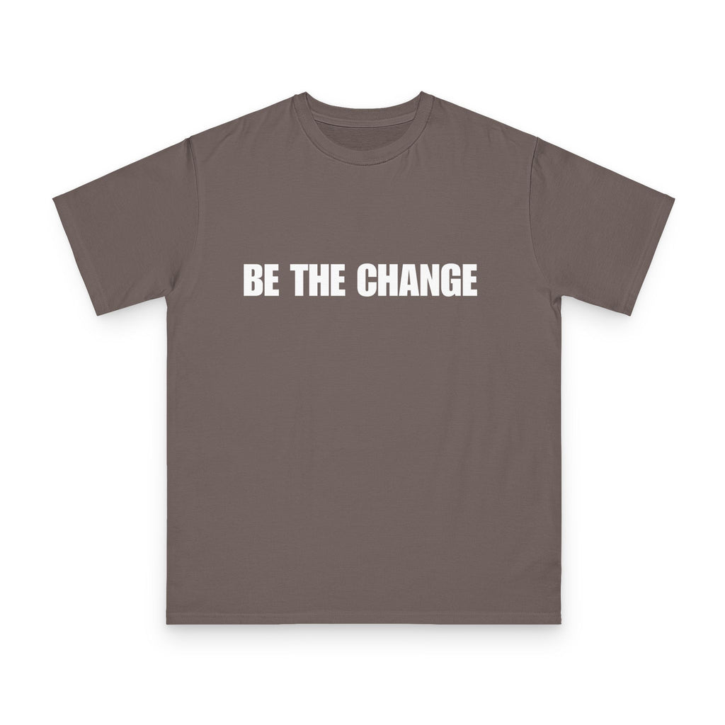 BE THE CHANGE Organic Tee — Sustainable Activist T-Shirt