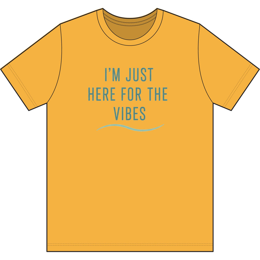 Just Here for the Vibes Organic Tee — Sustainable Outdoor T-Shirt
